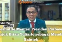 Reshuffle Menteri Brian Yuliarto sebagai Mendikti Saintek Gantikan Satryo Soemantri