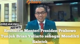 Reshuffle Menteri Brian Yuliarto sebagai Mendikti Saintek Gantikan Satryo Soemantri