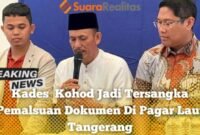 Kades Jadi Tersangka Pemalauan Dokumen Pagar Laut (foto:suararealitas).