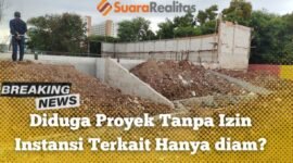 Proyek Tetap Berjalan Walaupun Diduga Proyek Tersebut Tanpa Izin (foto:suararealitas)