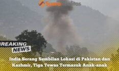 India Serang Sembilan Lokasi di Pakistan dan Kashmir, Tiga Tewas Termasuk Anak-anak