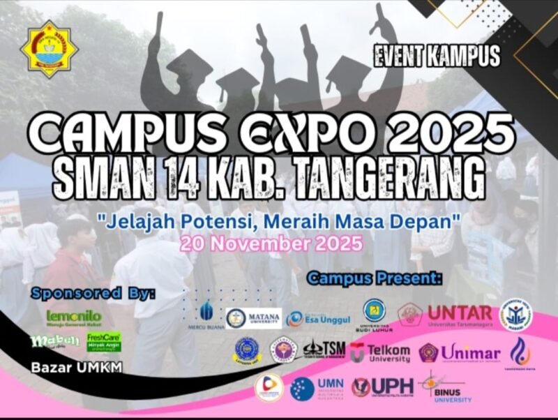 SMAN 14 Kab.Tangerang mengadakan kegiatan Campus Expo 2025 dengan tema 