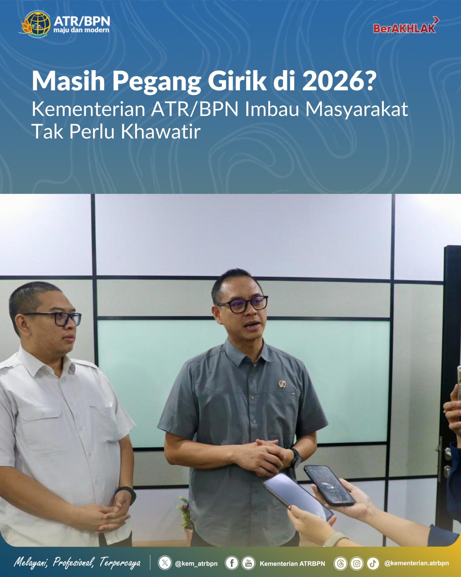 Masih Pegang Girik di 2026? Kementerian ATR/BPN Imbau Masyarakat Tak Perlu Khawatir