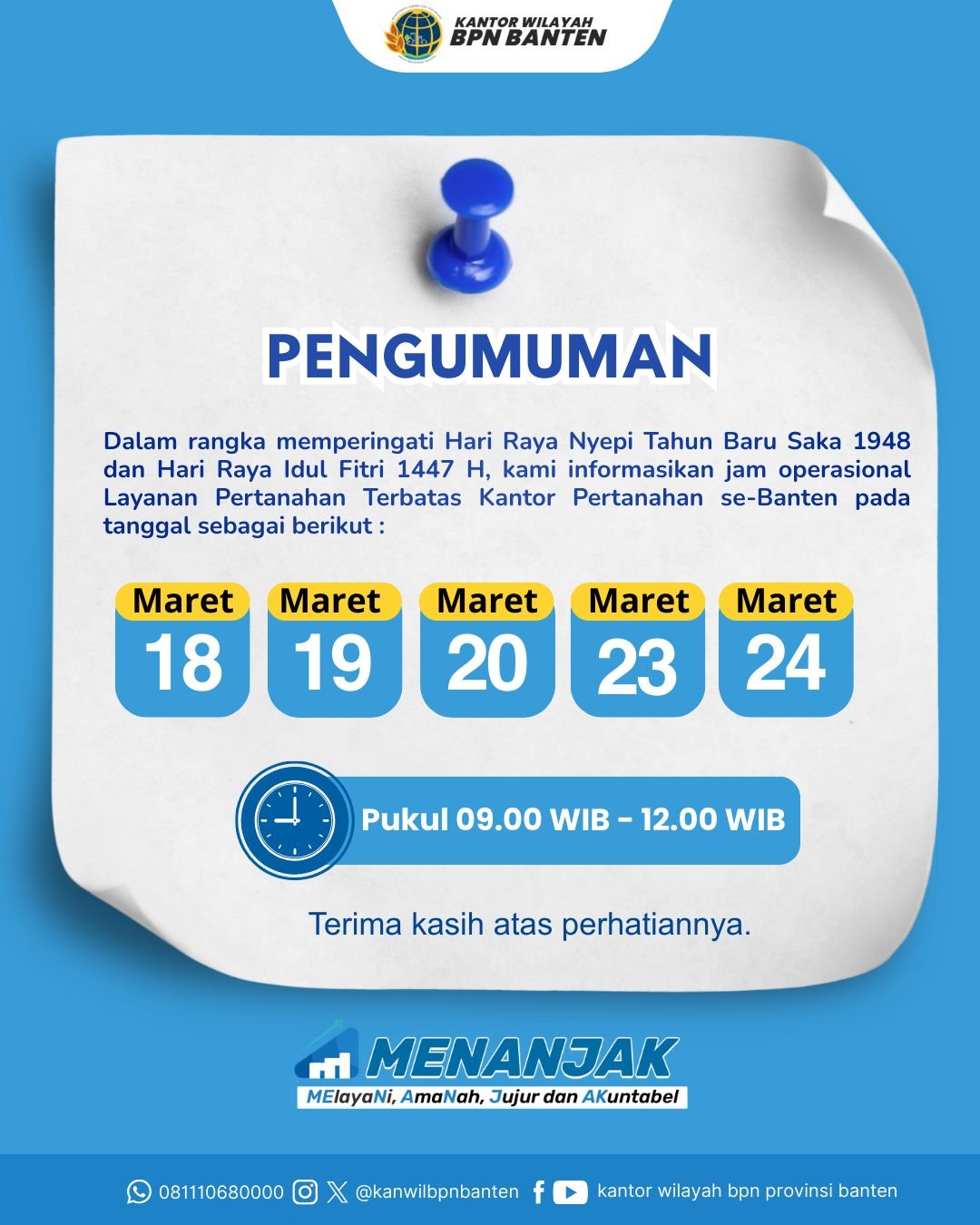 Pelayanan Pertanahan Tetap Dibuka Secara Terbatas Selama Libur Nyepi dan Idulfitri 1447 H Di Seluruh Kantah Provinsi Banten