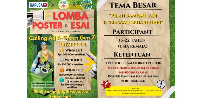 POTRET - flyer lomba Poster dan Esay dalam rangka HUT ke-9 Komunitas A-Green. (Canva/Garuda 24 Jam).