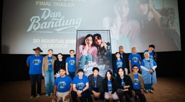 Rilis Final Trailer, Film “Dan Bandung” Kisah Perjuangan Cinta Karya Pidi Baiq dan Arahan Rudi Soedjarwo, Siap Mengaduk Emosi Penonton