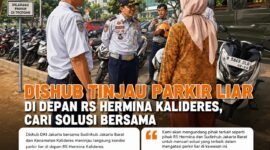 POTRET - Dishub DKI Jakarta melalui UP Parkir turun tangan. Parkir Liar di depan RS Hermina Kalideres segera dibahas bersama. (Foto: Suara Realitas).