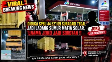 Dugaan Permainan Solar Subsidi di SPBU Suradadi, Sopir Sebut Bekerja atas Perintah Joko